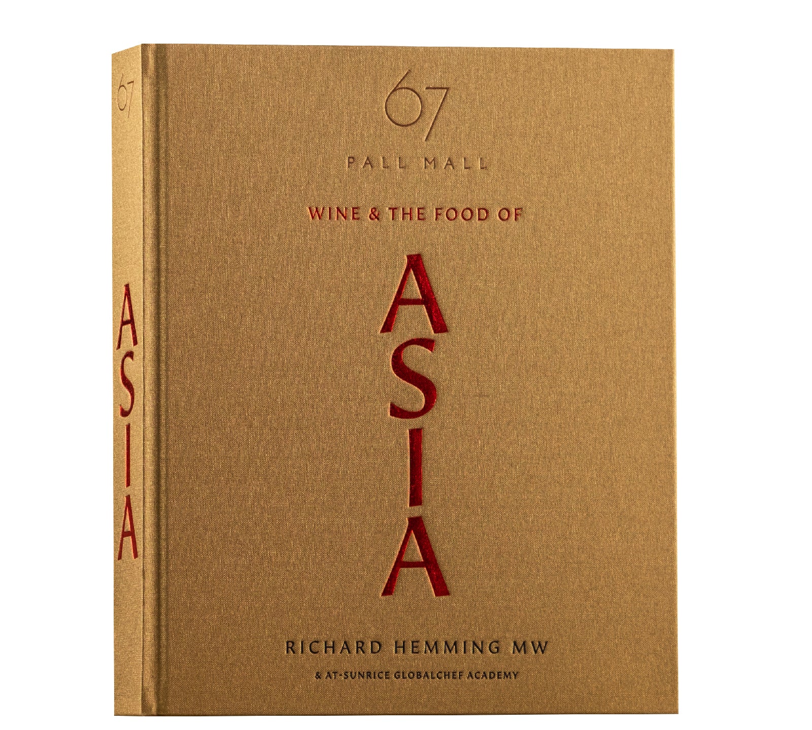 A book cover with the title '67 Pall Mall: Wine & The Food of ASIA' by Richard Hemming MW. The cover has a beige background with red text.