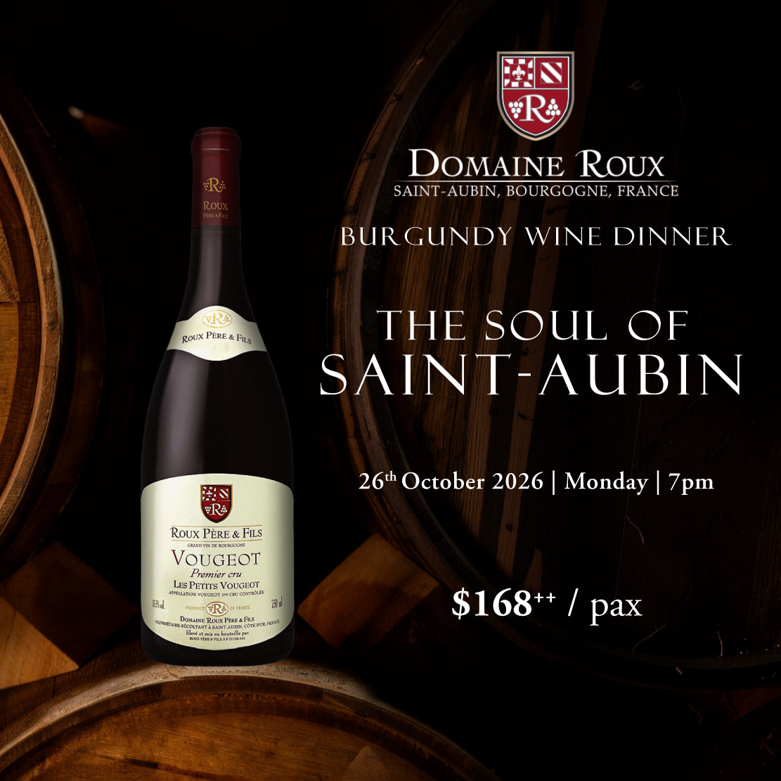 Wine Dinner |  Domaine Roux | 26th Oct 2026, Monday, 7pm - 1pax (communal table)