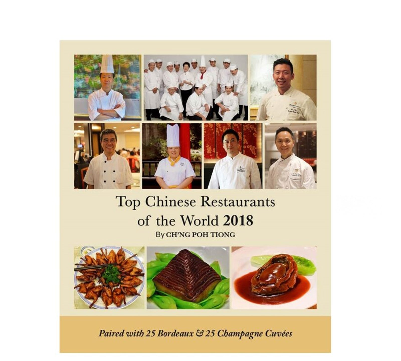 Cover of the book 'Top Chinese Restaurants of The World 2018' featuring photographs of various chefs and a dish, along with text.