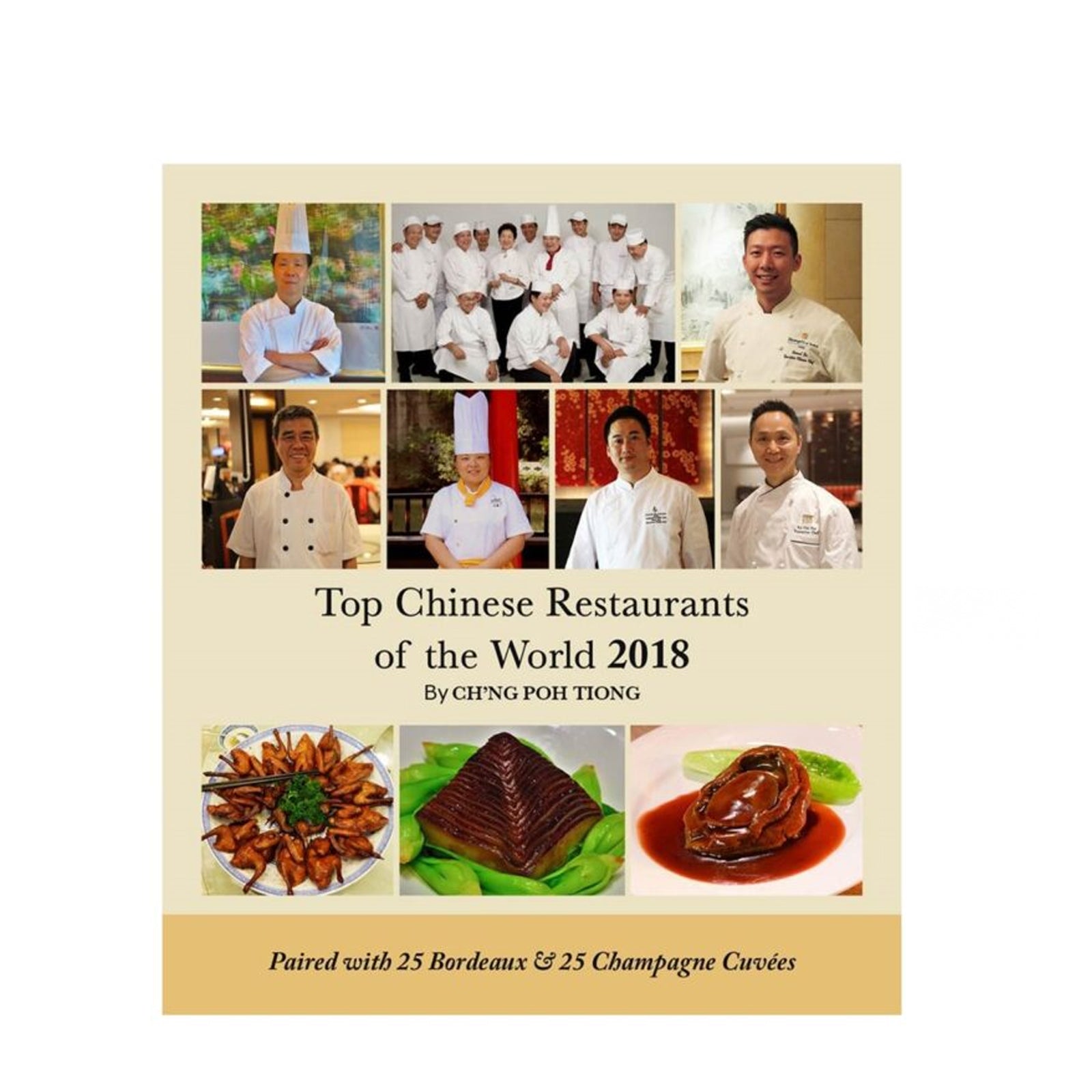 Cover of the book 'Top Chinese Restaurants of The World 2018' featuring photographs of various chefs and a dish, along with text.